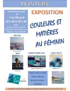 du 7 au 20/4/22 - Couleurs et Matières au Féminin - Cancale - 35
